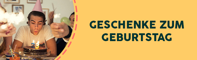 Geburtstagsgeschenke